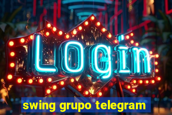 swing grupo telegram